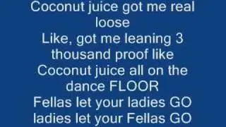 TYGA - Coconut Juice (With Lyrics!)