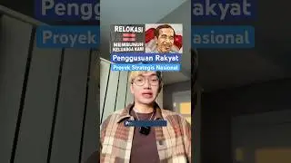 Penggusuran Rakyat di Balik Proyek Strategis Nasional Jokowi #psn #jokowi