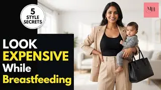 Breastfeeding Clothes Ideas | Look Expensive While Breastfeeding | 5 Style Secrets #breastfeeding