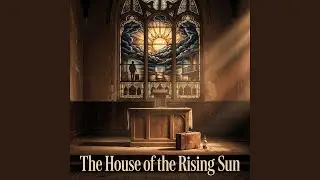 The house of the rising sun - Church choir version, with a new melody. AI-Assisted Music