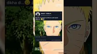 Naruto vs Delta 😏