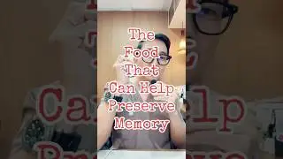 Simple Food That Can Prevent Memory Loss #dementia #memory #nutrition #docgerrytan #endocrinologist