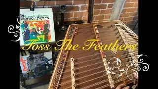 Toss The Feathers - Hammered Dulcimer