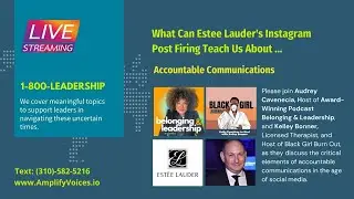 What Can Estee Lauder's Instagram Post Firing Teach Us About Accountable Communication?