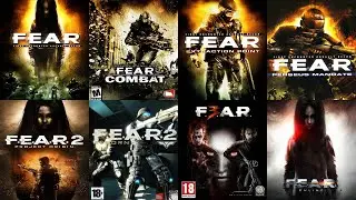 The Evolution Of F.E.A.R. Games (2005 - 2014)