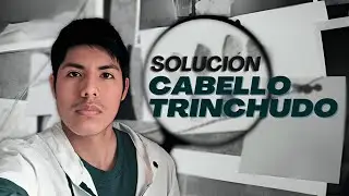 COMO SOLUCIONAR EL CABELLO TRINCHUDO  | La Formula