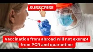 VACCINATION FROM ABROAD WILL NOT EXEMPT FROM PCR AND QUARANTINE | 15.01.2021 | KUWAIT BREAKING NEWS|