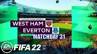 FIFA 22 - West Ham vs Everton Premier League 2021/22 Matchday 31 | Next-Gen Gameplay