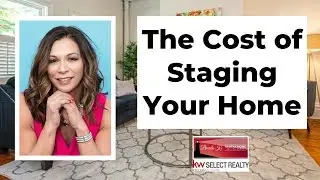 The Cost of Staging | Is It Worth It?