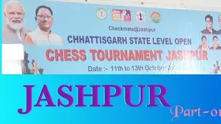 Extreme Chess: State Level Tournament Jashpur Chhattisgarh 2025