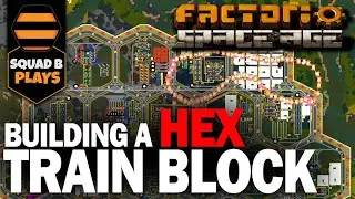 Building a HEX TRAIN BLOCK in FACTORIO SPACE AGE
