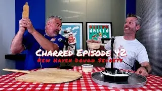Secrets To Stretching Dough Like a New Haven Pro | Charred Ep. 42