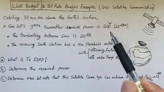 Link budget and bit rate analysis Example