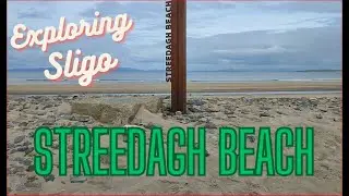 Streedagh Beach Hike |  #ExploringSligo | HD
