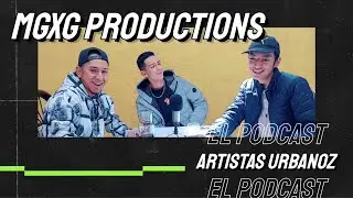 𝗔𝗿𝘁𝗶𝘀𝘁𝗮𝘀 𝗨𝗿𝗯𝗮𝗻𝗼𝘇 | MGXG PRODUCTIONS #12