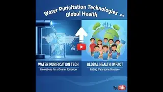 Water Purification Technologies and Global Health, Sedimentation, Filteration, Ozonation