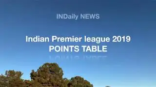 ipl 2019 highlights POINTS TABLE -  02 APRIL 2019 | INDaily NEWS