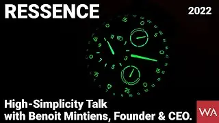 RESSENCE. High-Simplicity Talk with Benoit Mintiens, Founder & CEO.