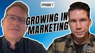 Episode 7: Growing in Marketing with Don Poe