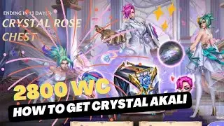 How To Get Crystal Rose Akali Crystal Rose Chest Wild Rift