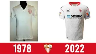 Sevilla Kit History: 1978-2022