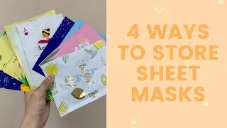 4 Ways to Store Your Sheet Mask | FaceTory