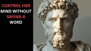 How Stoic Men Gain Power Over Any Woman Without Chasing