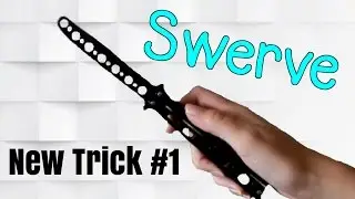 Swerve (Beginner)- Subscriber's Trick Submissions #1- Beginner Butterfly Knife Tricks