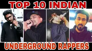 TOP 10 INDIAN UNDERGROUND RAPPERS|| 2018 || THE VIRAL STUFF