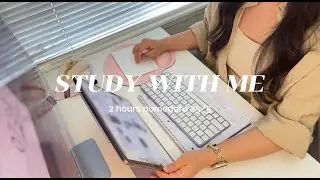 🌟 Study With Me | 2 Hours of Deep Focus | Pomodoro Method 25/5 x 4 rounds | Journey With Lin