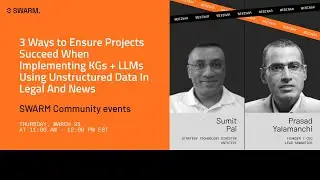 3 Ways to Ensure Projects Succeed When Implementing Knowledge Graphs +  LLMs using Unstructured Data