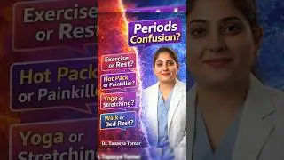 Periods में Exercise या Rest? | Dr. Tapasya Rapid Fire Answers