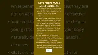 5 Interesting Myths About Gut Health