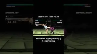 DOA5LR- Marie Rose Juggle (Difficulty 2)[Combo Training]