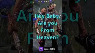 Pickup Lines Based on DBD Killers: The HillBilly