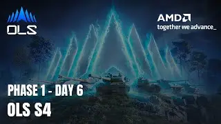 AMD OLS Season 4 P1D6!