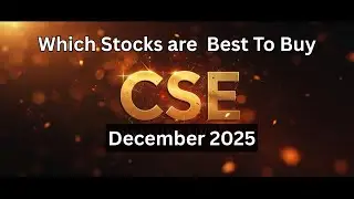CSE Sinhala Best to Buy Shares in December 2025 - colombo stock exchange -Share market sri lanka
