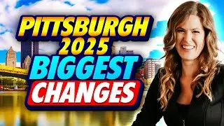 🚨 5 Huge Changes Coming to Pittsburgh in 2025 🏙️ (Must-Know Before You Move!)