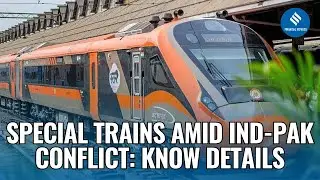 Indian Railways Launches Special Trains Amid Border Tensions, Jammu & Udhampur to Delhi- Full List