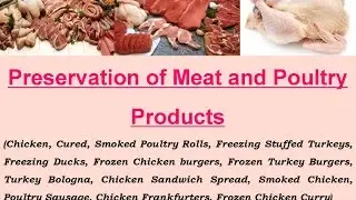 Preservation of Meat and Poultry Products.