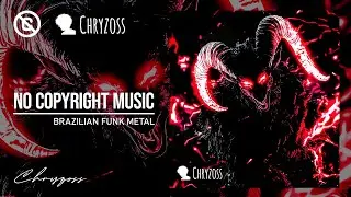 1. O TERROR DO FUNK METAL by Chryzoss | NOVA ERA (Album) ※ Funk Metal ※ No Copyright Music 💲