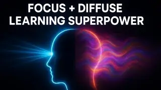 I Mastered Complex Concepts in 7 Days Using Focus vs Diffuse Mode &mdash; Do THIS!