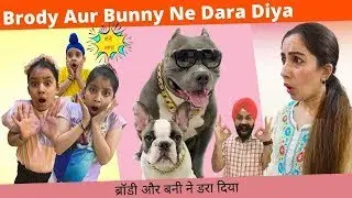 Brody Aur Bunny Ne Dara Diya  | RS 1313 LIVE | Ramneek Singh 1313 #Shorts