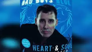 Bad Boys Blue   Heart & Soul Recharged 2018
