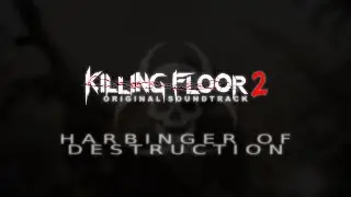 Killing Floor 2: zYnthetic - Harbinger of Destruction