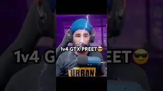 1v4 @GtxPreet and he abused me😤 #bgmi #gtxpreet #sohelop #pubgmobile #viral #shorts #indiangamer