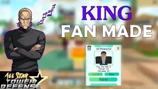 KING (One Punch man)  - ALL STAR TOWER DEFENSE (FAN MADE)
