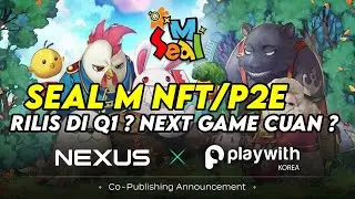 SEAL M NFT/P2E YANG AKAN RILIS DI Q1 2026 ? BAKAL SECUAN SEAL M LAMA ?