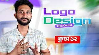 Complete Logo Design Course | Class 12 | Illustrator Logo Design Class