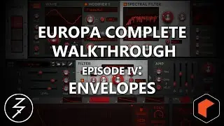 EUROPA SHAPESHIFTING SYNTHESIZER - COMPLETE WALKTHROUGH - EPISODE 4 - ENVELOPES